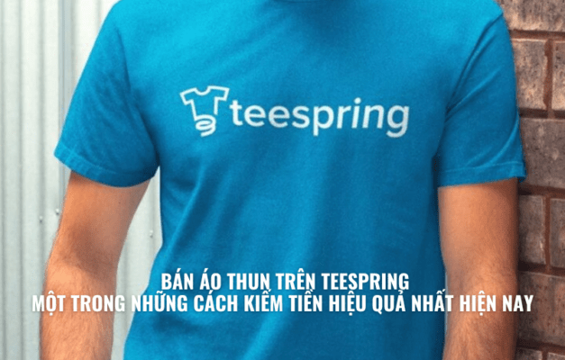 Bán áo thun trên Teespring